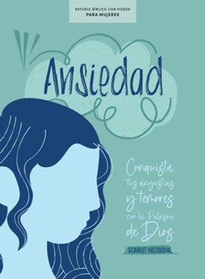 ANSIEDAD - ESTUDIO BIBLICO