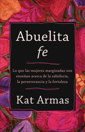 Abuelita Fe