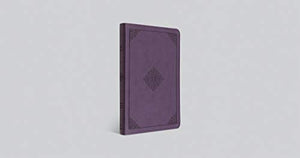 ESV VALUE THINLINE BIBLE (TRUTONE, LAVENDER, ORNAMENT DESIGN)