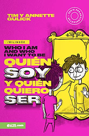 Quién Soy y Quién Quiero Ser