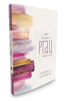 501 Things to Pray About: Journal and Notebook