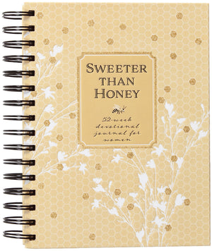 SWEETER THAN HONEY