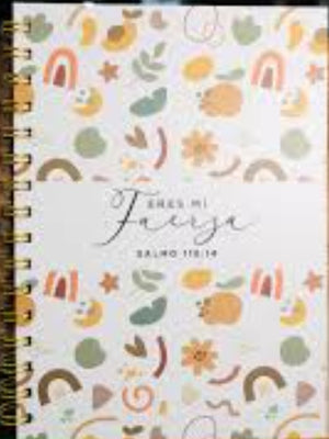 Libreta Journal: Eres mi Fuerza
