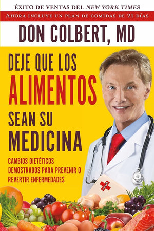 Deje que los Alimentos sean su Medicina