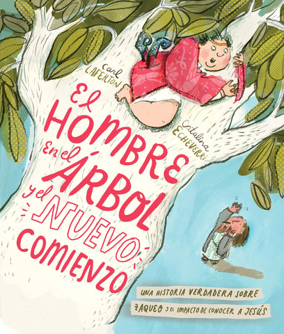 Image of EL HOMBRE EN EL ARBOL Y EL NUEVO COMIENZO