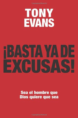 Basta Ya de Excusas