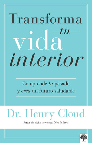 Transforma tu Vida Interior