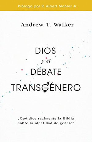 Dios y el Debate Transgénero