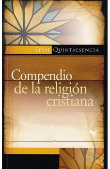 Compendio de la Religión Cristiana Catecismo de Heidelberg