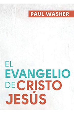 El Evangelio de Cristo Jesús