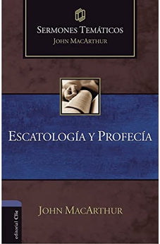 Escatología y Profecía