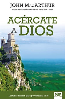 Acércate a Dios: Lecturas Diarias para Profundizar tu Fe
