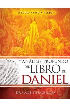 Un Análisis Profundo del Libro de Daniel