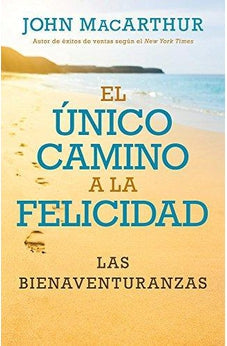 Unico Camino a la Felicidad