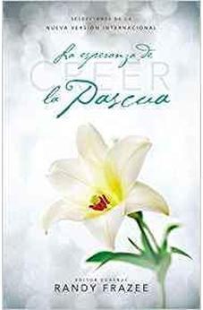 Creer: La Esperanza de la Pascua