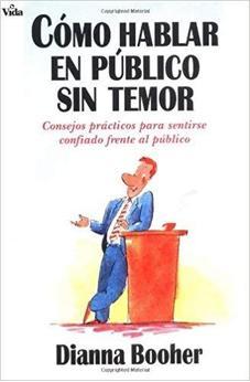 Cómo Hablar en Público Sin Temor