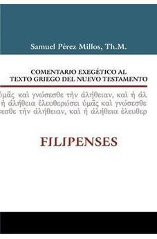 Comentario exegético al Texto Griego del NT: Filipenses