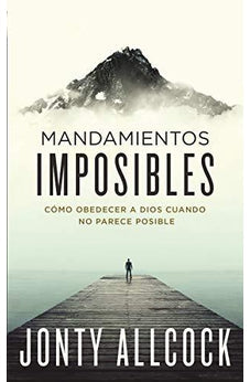 Mandamientos Imposibles