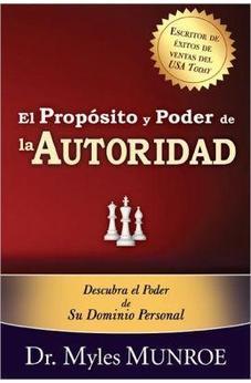 El Propósito y Poder de la Autoridad