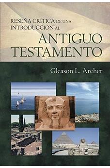 Resena Critica de una Introduccion al Antiguo Testamento