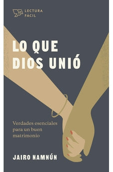 Lo que Dios Unió