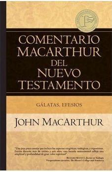 Comentario MacArthur NT:Galatas Efesios