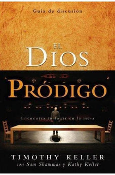 El Dios Pródigo: Guía de Discusión