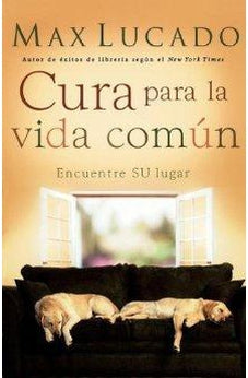 Cura para la Vida Común: Encontrando su Lugar