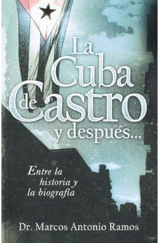 La Cuba de Castro y Después...