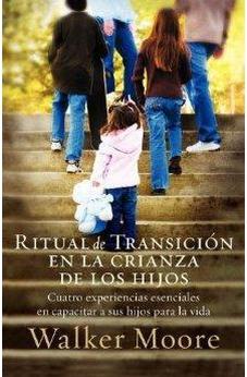 Ritual de Transición en la Crianza de los Hijos