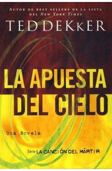 La Apuesta del Cielo