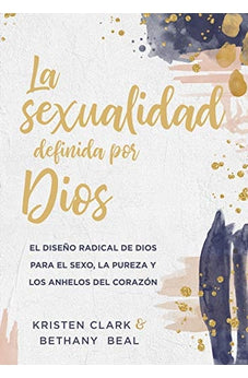 La Sexualidad Definida Por Dios