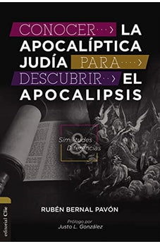 Conocer la Apocalíptica Judía para descubrir el Apocalipsis