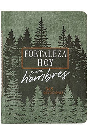 Forteleza Hoy para Hombres: 365 Devociones