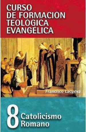 CFTE 8:Catolicismo Romano