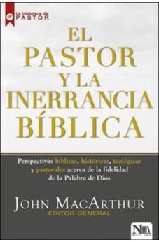 El Pastor y la Inerrancia Bíblica