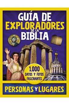 Guía de Exploradores de la Biblia Personas y Lugares